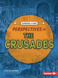  Perspectives on the Crusades 