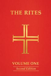  The Rites of the Catholic Church: Volume One, Second Edition 