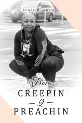  From Creepin 2 Preachin 