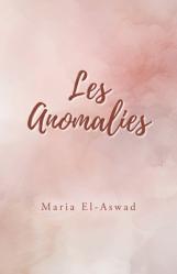  Les Anomalies 