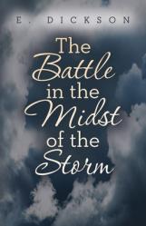  The Battle in the Midst of the Storm 