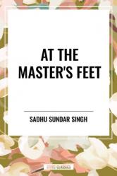  At the Master\'s Feet 