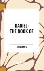  Daniel: The Book of 