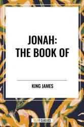  Jonah: The Book of 