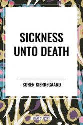  Sickness Unto Death 