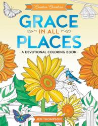  Grace in All Places: A Devotional Coloring Book 