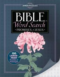  Amen Puzzles Bible Word Search: Promises of Jesus 