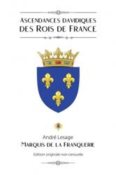  Ascendances davidiques des Rois de France 