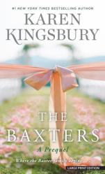  The Baxters: A Prequel 