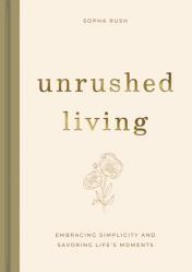  Unrushed Living 