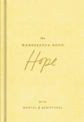  The Hope Wordsearch Book: 70 Inspirational Search Puzzle Activities with Devotions, Scriptures, and Quotes to Focus on God\'s Promises - The Perfect Ch 