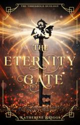  The Eternity Gate: Volume 1 