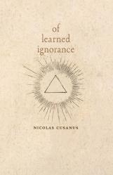  Of Learned Ignorance 
