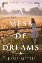  A Mess of Dreams 