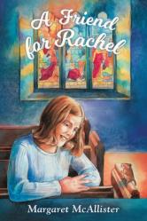  A Friend for Rachel 