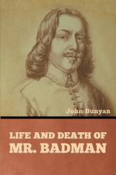  Life and Death of Mr. Badman 