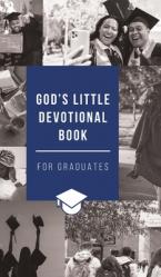  God\'s Little Devotional Book for Graduates 