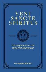  Veni Sancte Spiritus: The Sequence of the Mass for Pentecost 