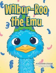 Wilbur-Roo the Emu 