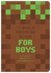  The Bible Promise Book for Boys: Scriptures, Devotions, and Life-Changing Fun 
