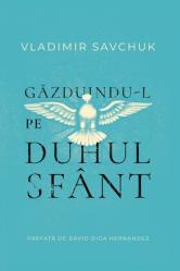  Host the Holy Ghost (Romanian edition) 