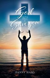  God Can Use Others to Save You 