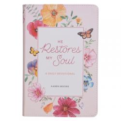 He Restores My Soul: A Daily Devotional 