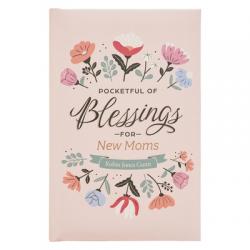  Pocketful of Blessings for New Moms 