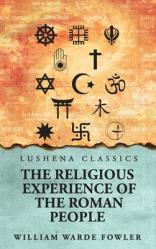  The Religious Experience of the Roman People 