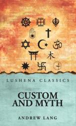  Custom and Myth 