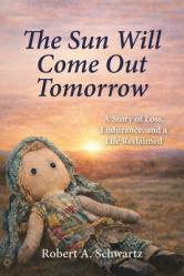  The Sun Will Come Out Tomorrow 