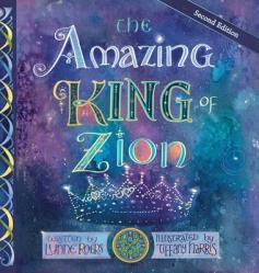  The Amazing King of Zion 