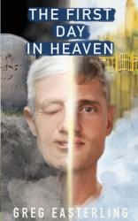  The First Day in Heaven 