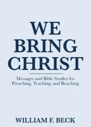  We Bring Christ 