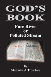  God\'s Book, Pure River or Polluted Stream 