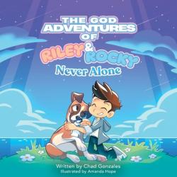  The God Adventures of Riley & Rocky: Never Alone 