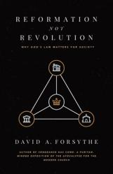  Reformation, Not Revolution 