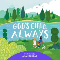  God\'s Child, Always 
