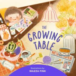  The Growing Table 