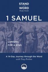  1 Samuel: Longing for a King 