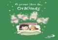  Mi Primer Libro De... Oraciones 