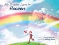  My Brother Lives in Heaven 