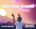  Love Your Creator: The Story of a Prayer Song 