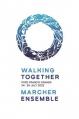  WALKING TOGETHER TOWARD TRUTH, HEALING, RECONCILIATION, AND HOPE 