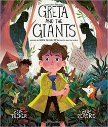  Greta and the Giants: Inspired by Greta Thunberg\'s Stand to Save the World 