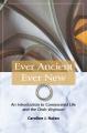  Ever Ancient Ever New, An Introduction to Consecrated Life and the Ordo Virginum 
