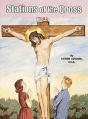  Stations of the Cross / Way of the Cross for Children (QTY Discount $2.95) 