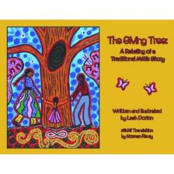  The Giving Tree: A Retelling of a Traditional Metis Story 