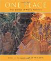  One Peace: True Stories of Young Activists 