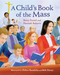  A Child\'s Book of the Mass 